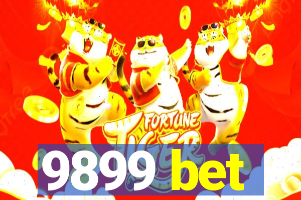 9899 bet